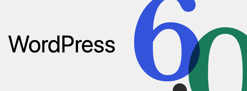 Novedades de WordPress 6.0.1 para Citadela
